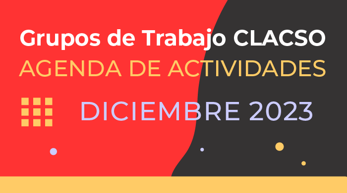  Agenda de Grupos de Trabajo – Diciembre 2023