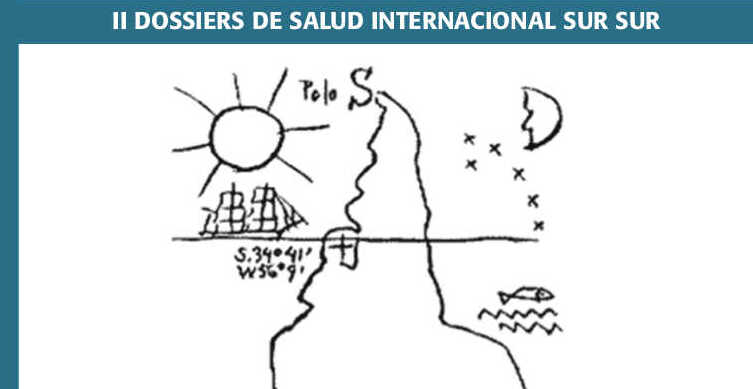  La salud internacional Sur Sur: hacia un giro decolonial y epistemológico