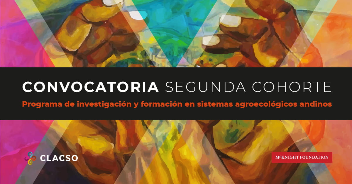 Programa de investigación y formación en sistemas agroecológicos andinos – segunda cohorte