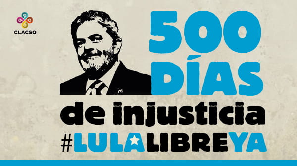  Lula 500 días preso