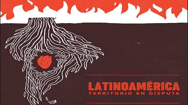  Latinoamérica, territorio en disputa