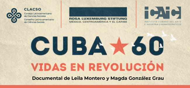  Cuba/60. Vidas en revolución