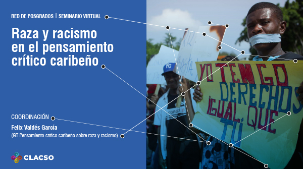  Raza y racismo en el pensamiento crítico caribeño