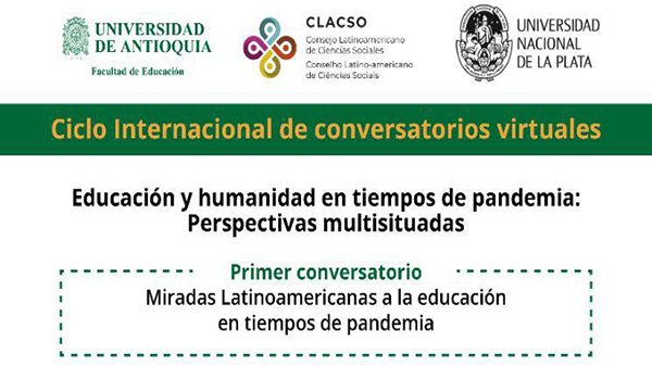 Miradas latinoamericanas a la educación en tiempos de pandemia