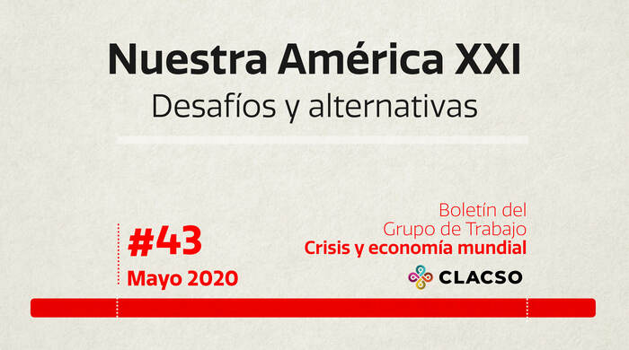  Boletín #43 Nuestra América XXI. Desafíos y alternativas