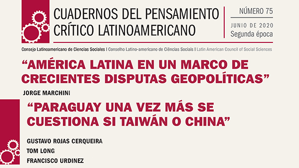  América Latina en un marco de crecientes disputas geopolíticas