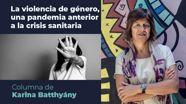  La violencia de género, una pandemia anterior a la crisis sanitaria