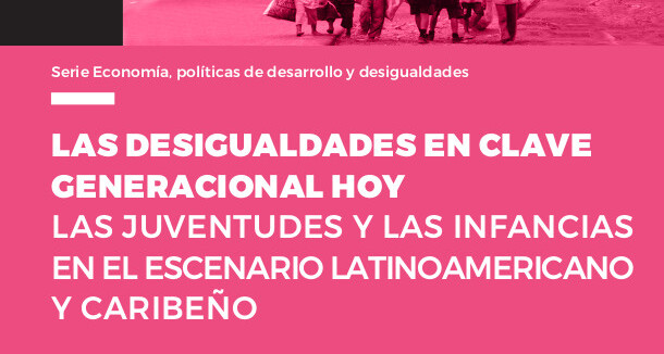  Las desigualdades en clave generacional hoy