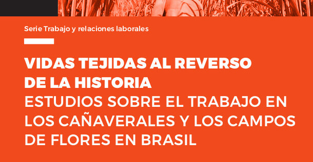  Vidas tejidas al reverso de la historia