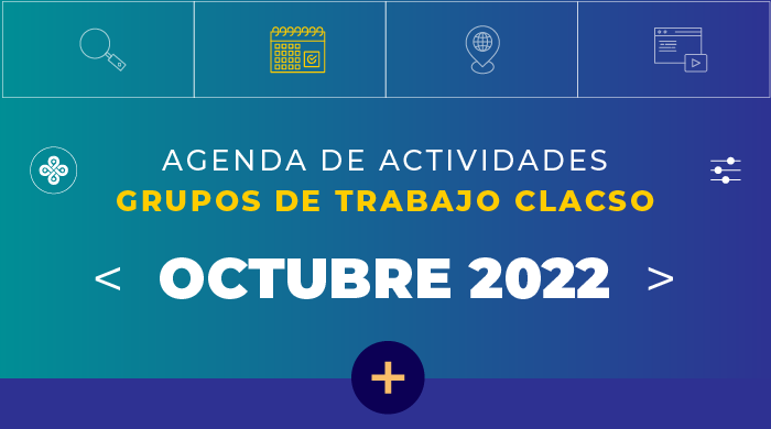  Agenda de Grupos de Trabajo – Octubre 2022