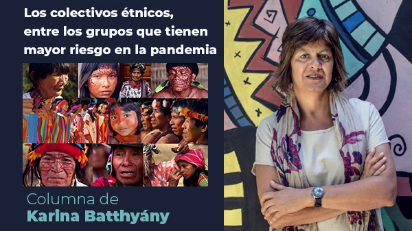  “Los colectivos étnicos, entre los grupos que tienen mayor riesgo en la pandemia”