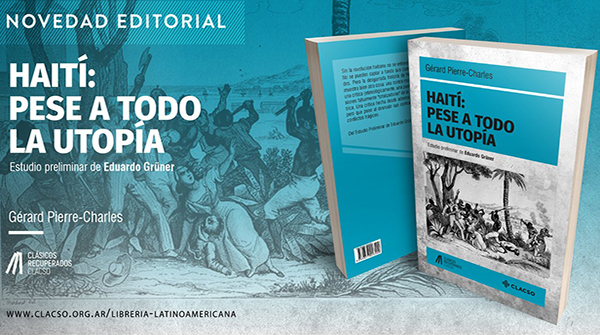  Haití: pese a todo la utopía