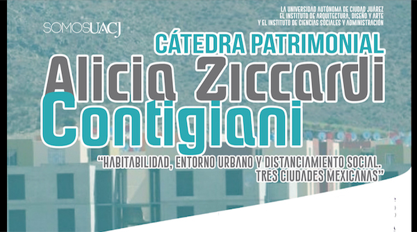  Cátedra Patrimonial “Alicia Ziccardi Contigiani”