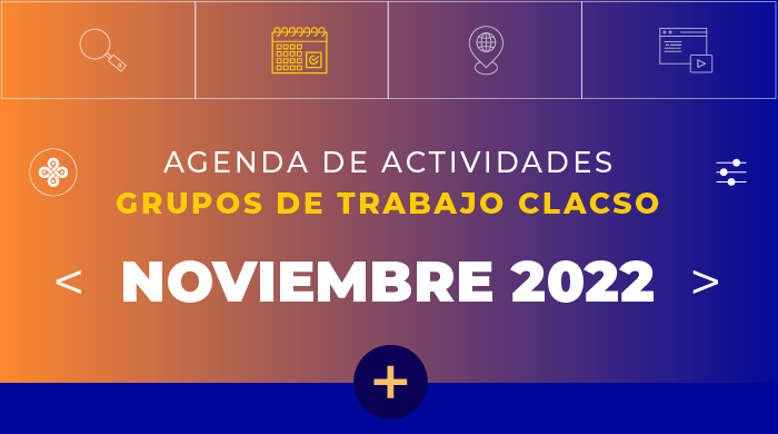  Agenda de Grupos de Trabajo – Noviembre 2022