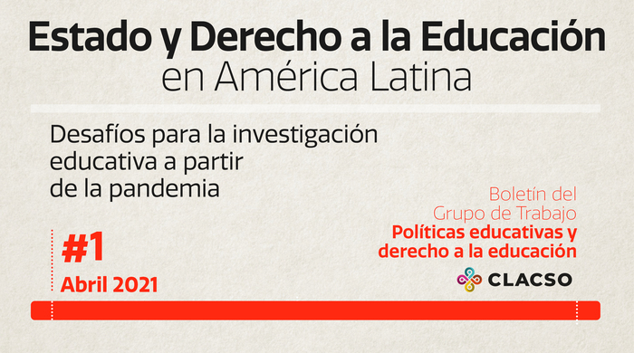  Boletín #1 Estado y Derecho a la Educación en América Latina