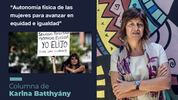  “Autonomía física de las mujeres para avanzar en equidad e igualdad”
