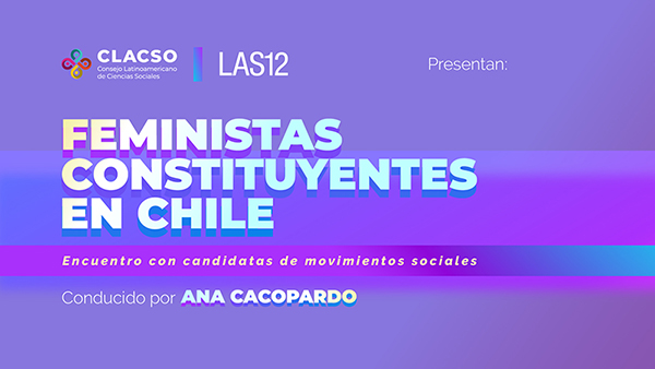  Feministas constituyentes en Chile