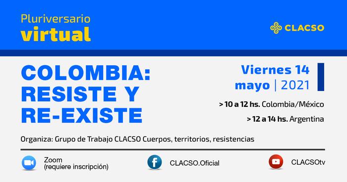  Pluriversario virtual: Colombia: Resiste y re-existe