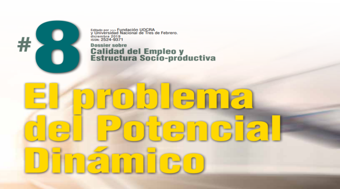  Dossier sobre calidad del empleo y estructura socio-productiva # 8