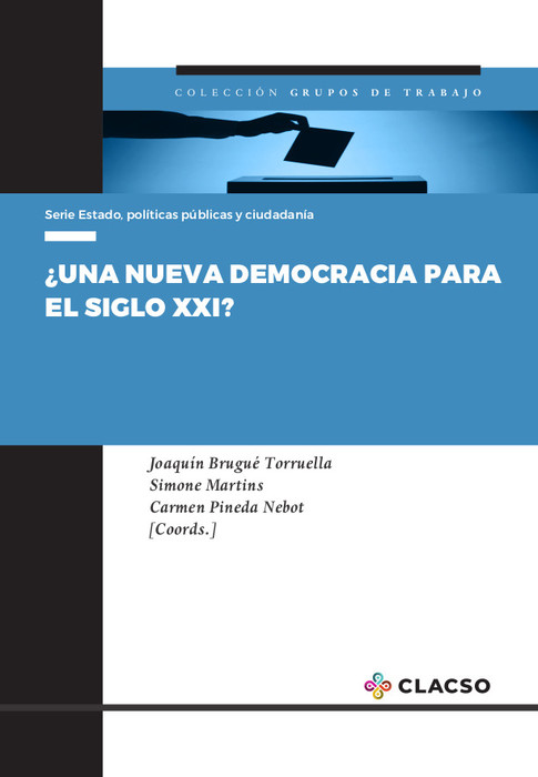  ¿Una nueva democracia para el siglo XXI?