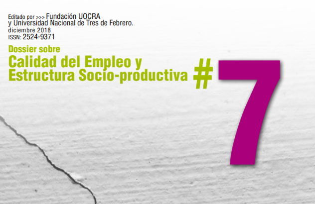  Dossier sobre calidad del empleo y estructura socio-productiva #7