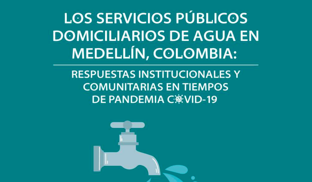  Los servicios públicos domiciliarios de agua en Medellín, Colombia
