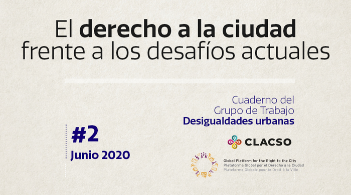  El derecho a la ciudad frente a los desafíos actuales