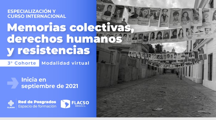  Memorias colectivas, derechos humanos y resistencias
