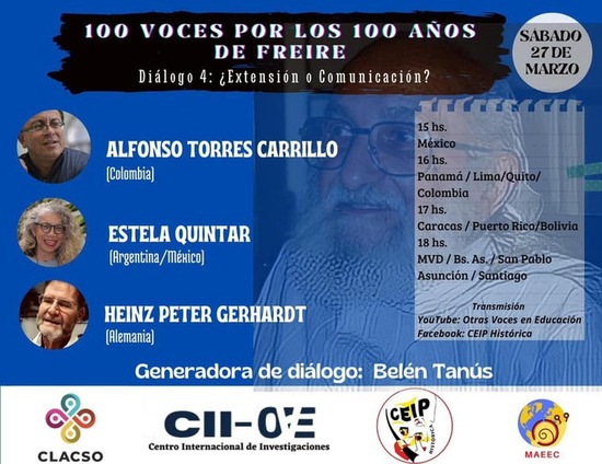  Cien voces por los 100 años de Paulo Freire. Diálogo 4: Extensión o Comunicación
