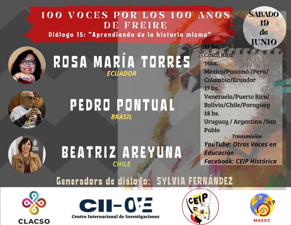  Cien voces por los 100 años de Paulo Freire. Diálogo 15: Aprendiendo de la historia misma
