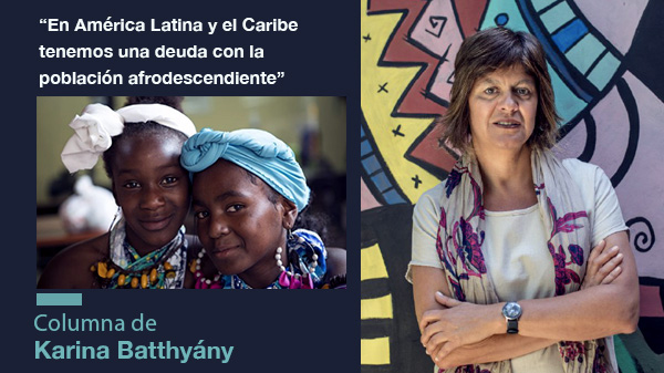  “En América Latina y el Caribe tenemos una deuda con la población afrodescendiente”