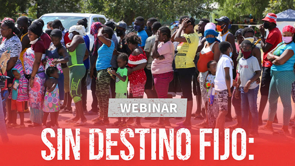  Migrantes haitianos atrapados en la frontera