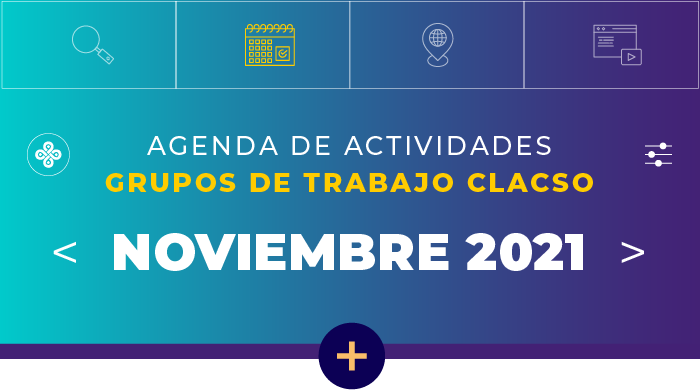  Agenda de Grupos de Trabajo – Noviembre 2021
