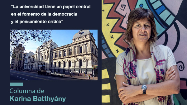  “La universidad tiene un papel central en el fomento de la democracia y el pensamiento crítico”