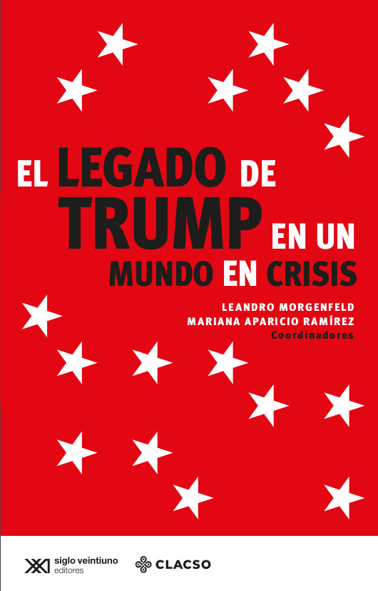  El legado de Trump en un mundo en crisis