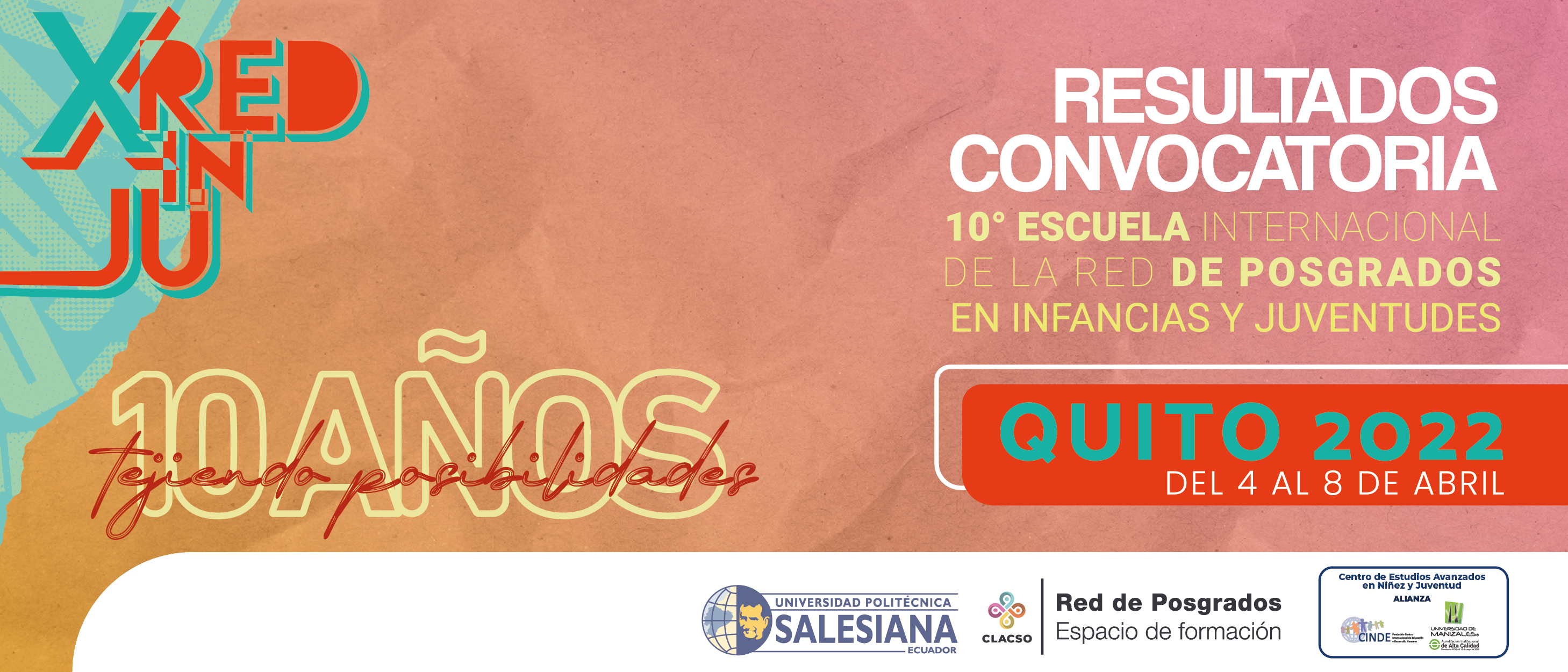  RESULTADOS -X Escuela Internacional de la Red Iberoamericana de Posgrados en Infancias y Juventudes – RedINJU