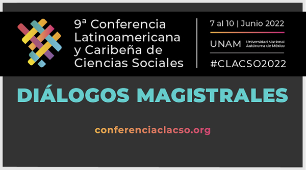  Diálogos Magistrales en #CLACSO2022