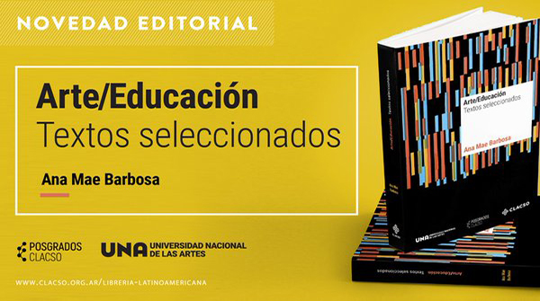  Arte/Educación. Textos seleccionados