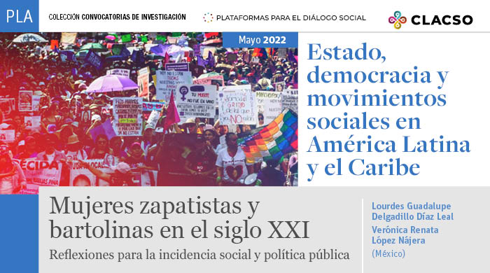  Mujeres zapatistas y bartolinas en el siglo XXI