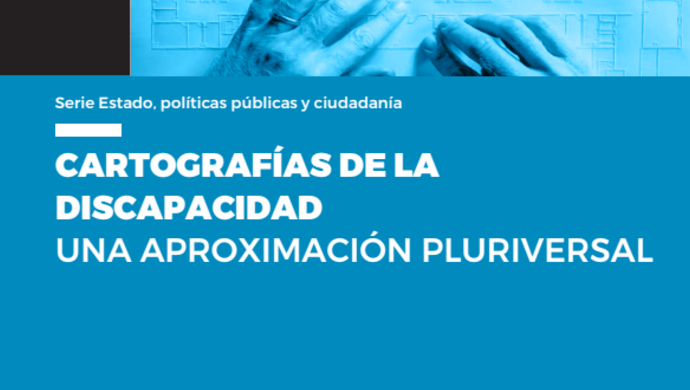  Cartografías de la discapacidad