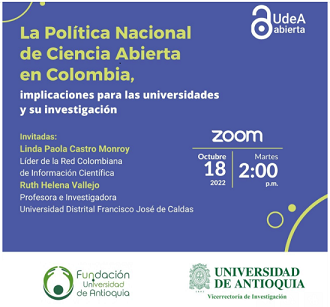  Charla: La Política Nacional de Ciencia Abierta en Colombia, implicaciones para las universidades y su investigación