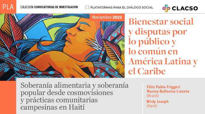  Soberanía alimentaria y soberanía popular desde cosmovisiones y prácticas comunitarias campesinas en Haití