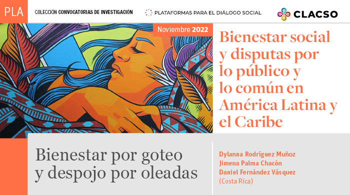  Bienestar por goteo y despojo por oleadas. Alianzas público-privadas en el megaturismo en Guanacaste, Costa Rica