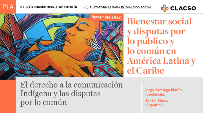  El derecho a la comunicación Indígena y las disputas por lo común