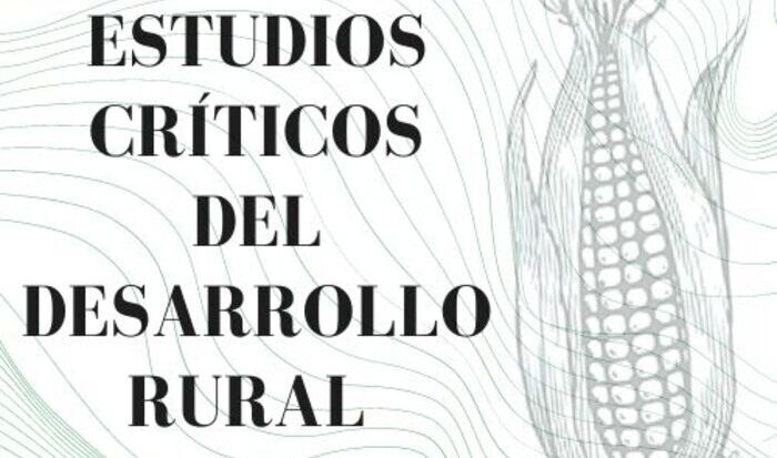  Estudios críticos del desarrollo rural