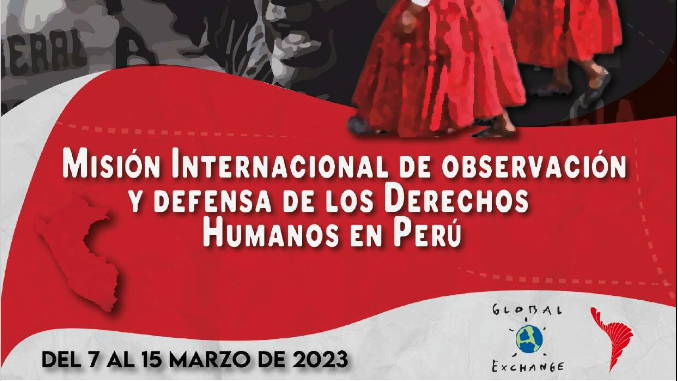  Informe sobre la Misión Internacional de Observación y Defensa de los Derechos Humanos en Perú