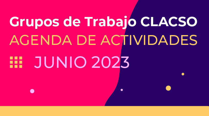  Agenda de Grupos de Trabajo – Junio 2023