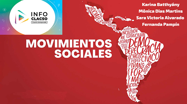  Movimientos sociales y activismo en América Latina y el Caribe