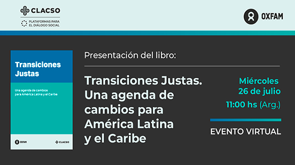  Transiciones Justas, agenda de cambios para América Latina y el Caribe