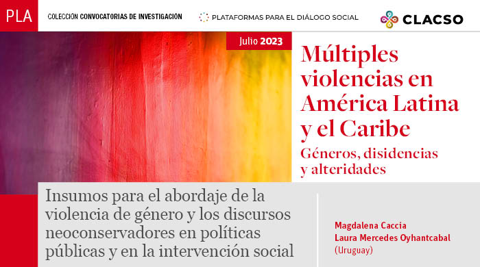  Insumos para el abordaje de la violencia de género y los discursos neoconservadores en políticas públicas y en la intervención social